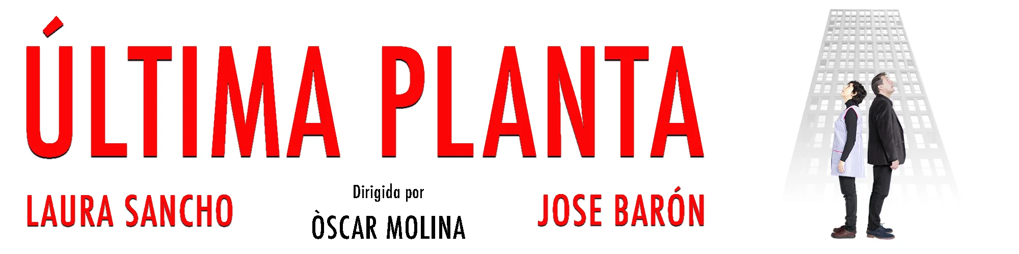 Cartell de l'obra Última Planta.