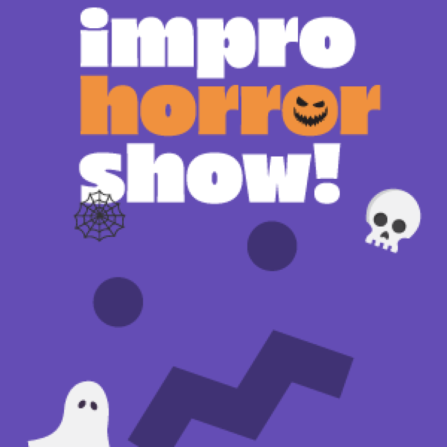 Impro Show Horror Impro Show Horror
